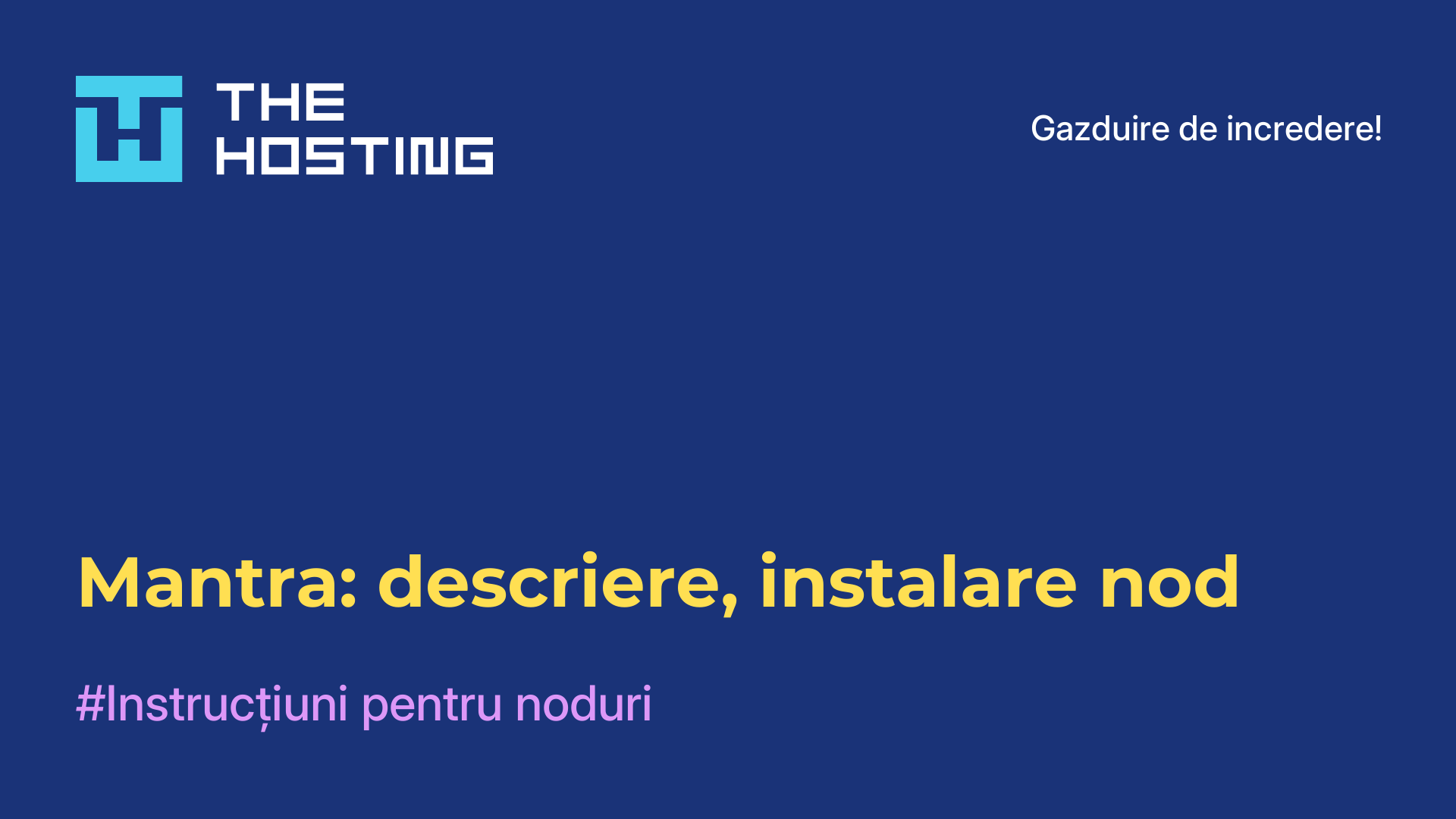 Mantra: descriere, instalare nod