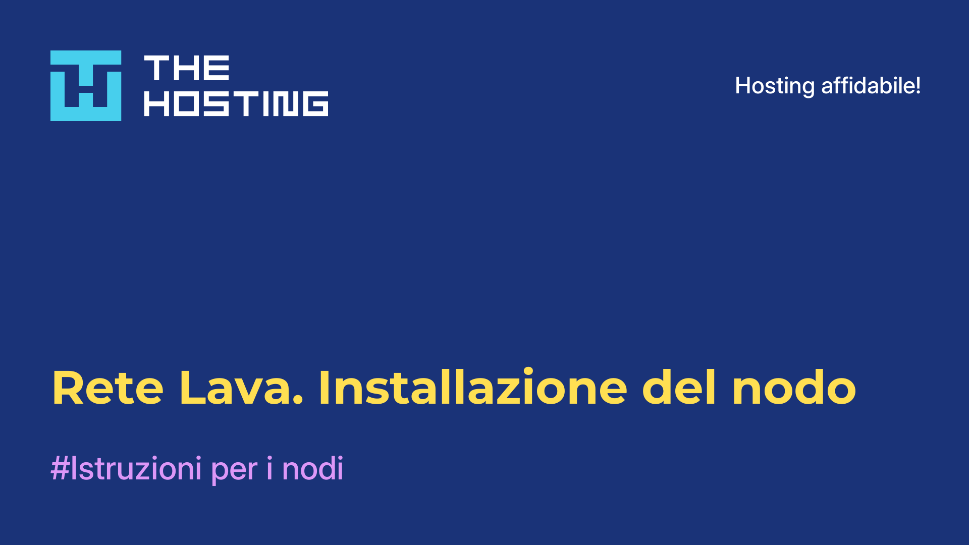 Rete Lava. Installazione del nodo