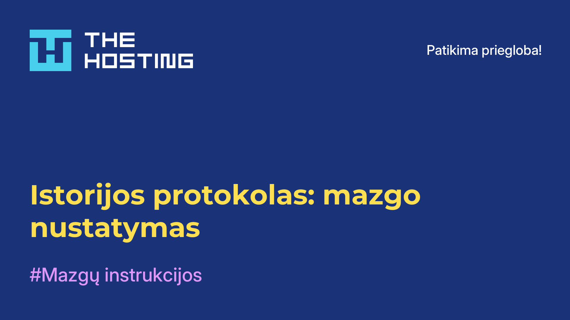 Istorijos protokolas: mazgo nustatymas