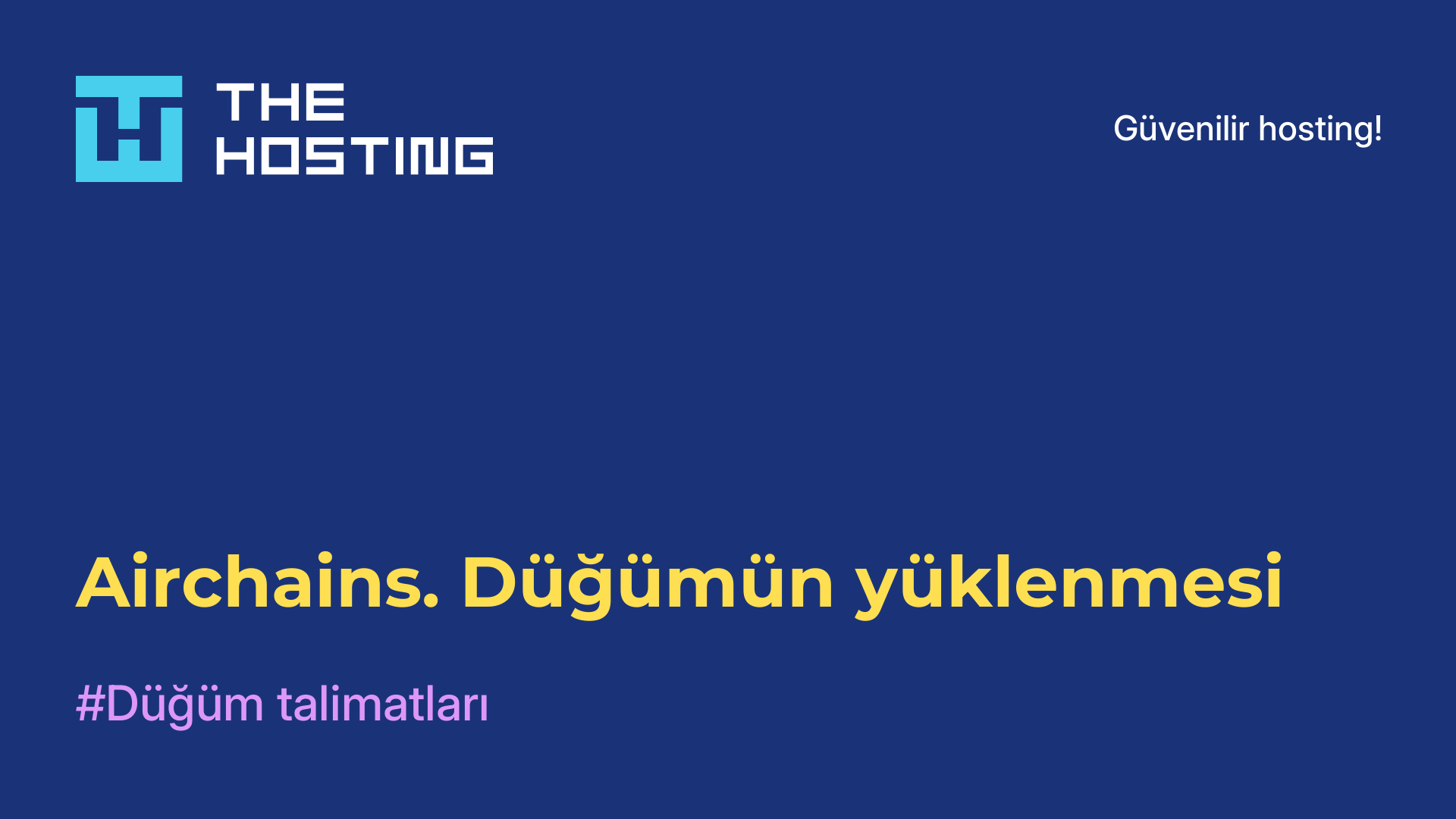 Airchains. Düğümün yüklenmesi