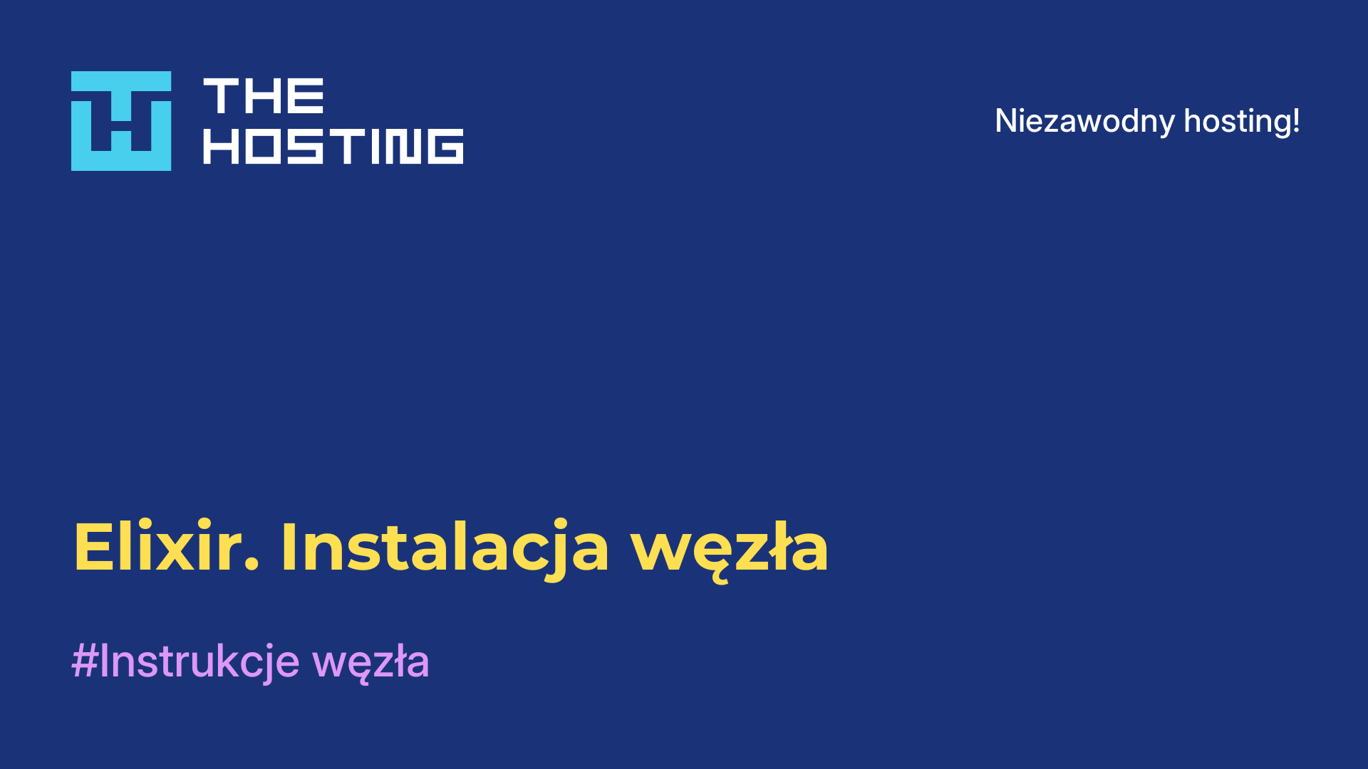 Elixir. Instalacja węzła