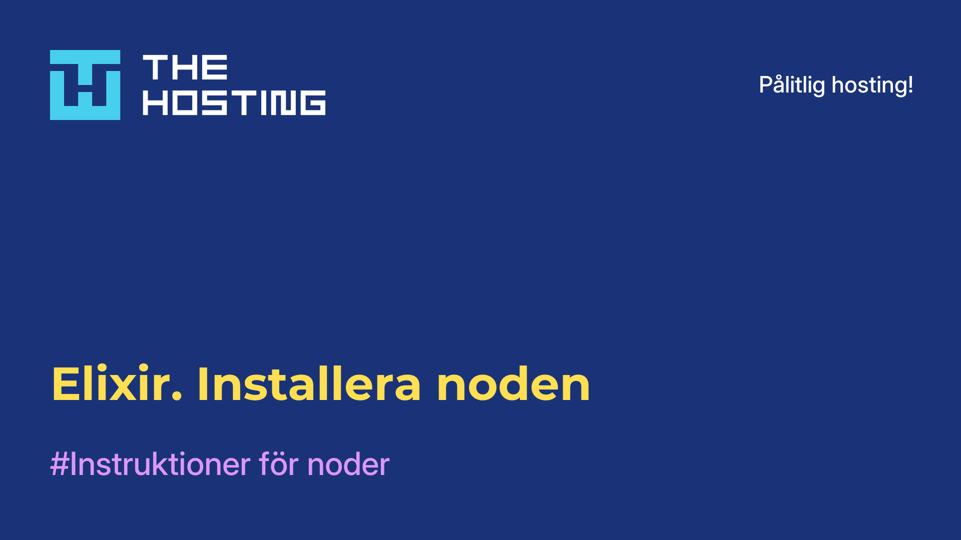 Elixir. Installera noden