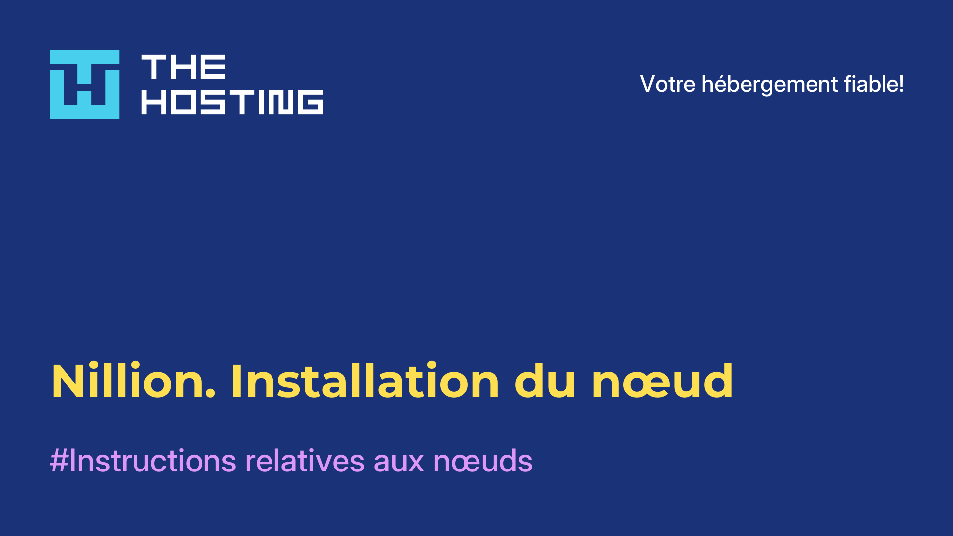 Nillion. Installation du nœud