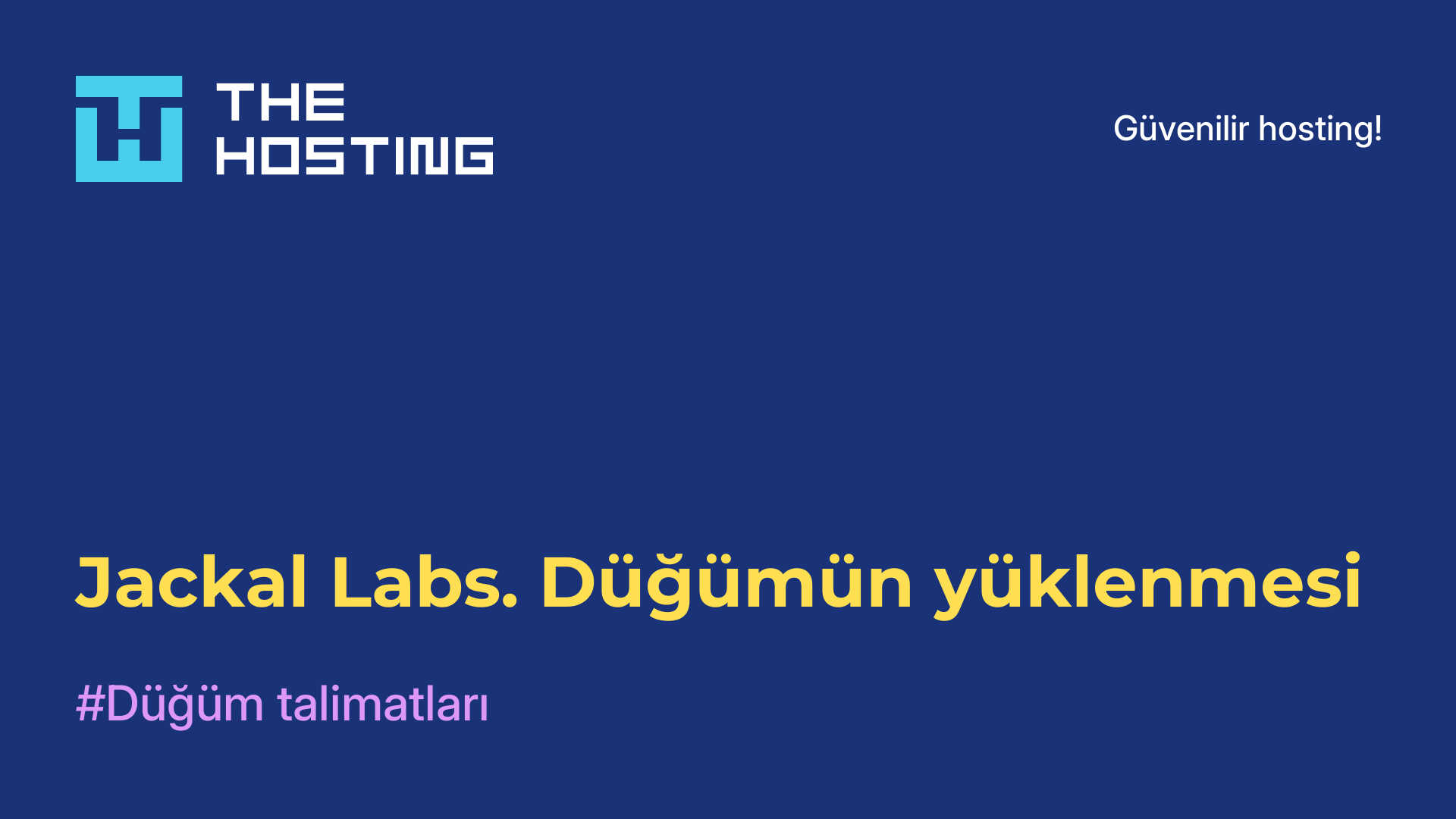 Jackal Labs. Düğümün yüklenmesi