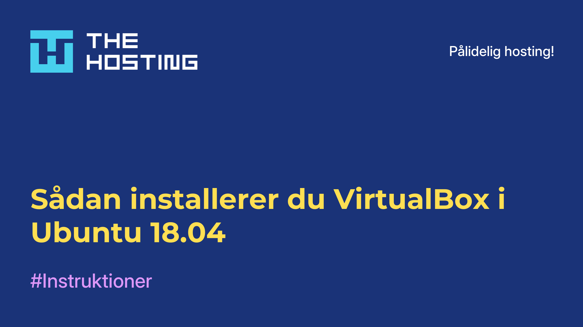Sådan installerer du VirtualBox i Ubuntu 18.04