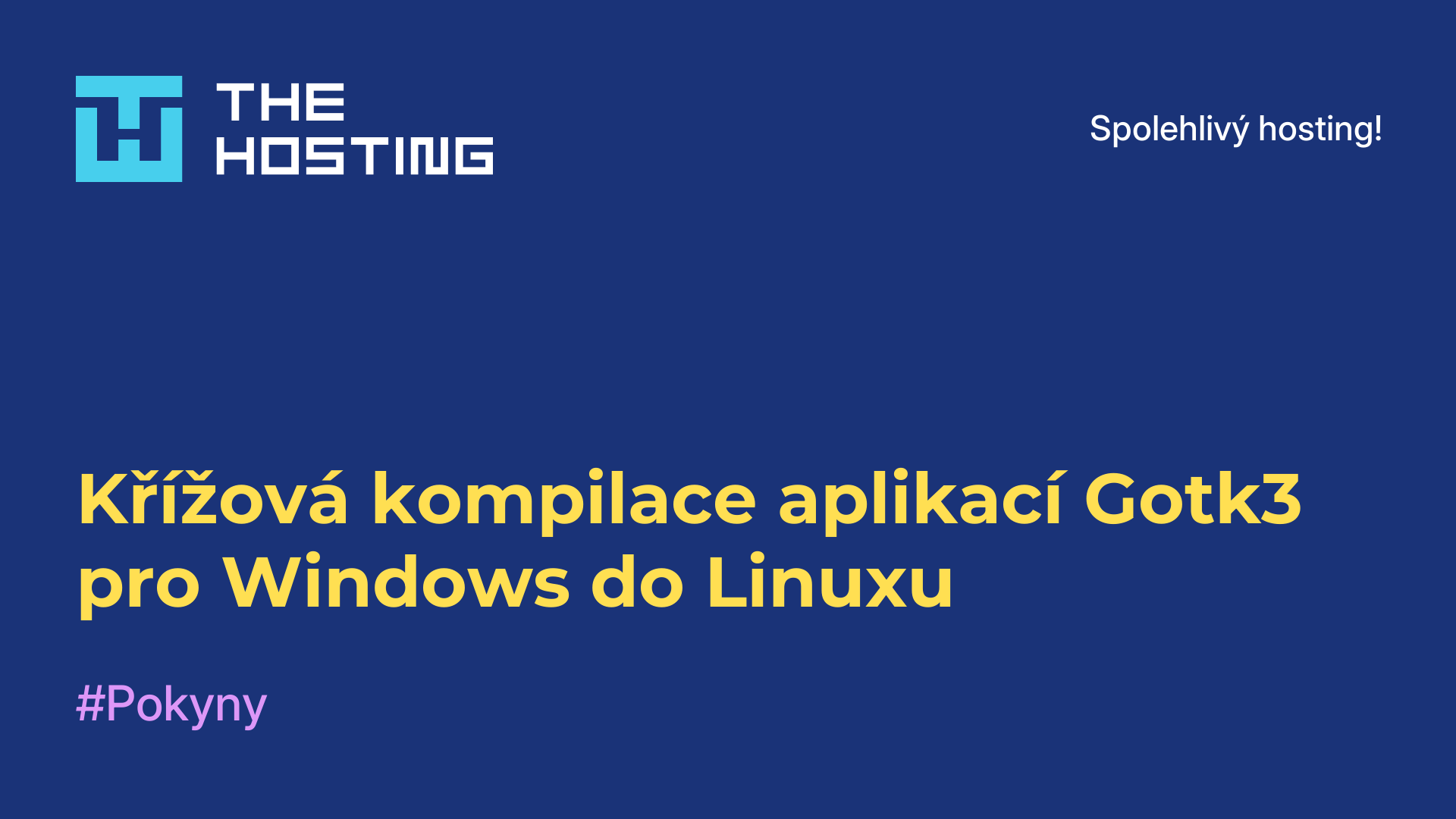 Křížová kompilace aplikací Gotk3 pro Windows do Linuxu