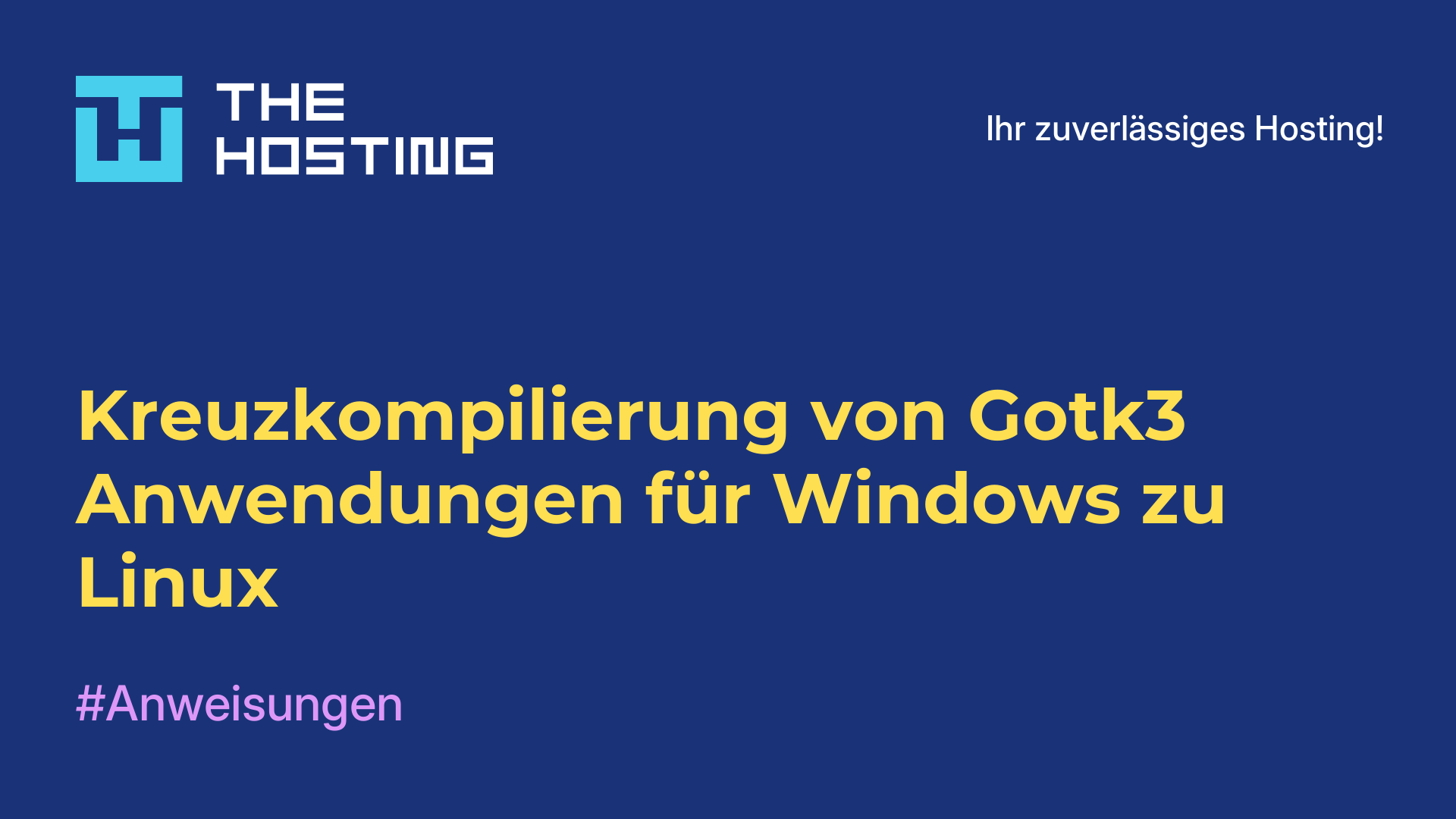 Kreuzkompilierung von Gotk3-Anwendungen für Windows zu Linux