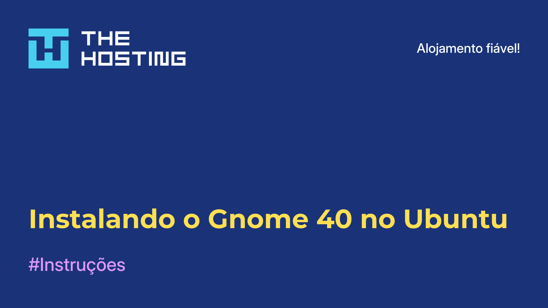 Instalando o Gnome 40 no Ubuntu