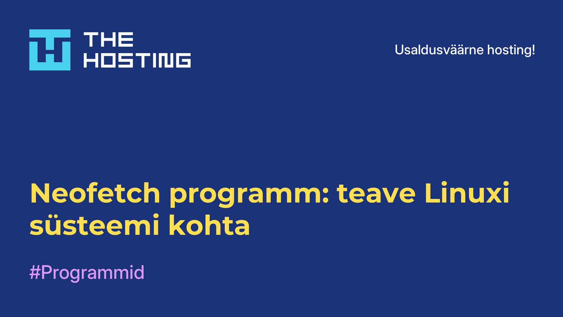 Neofetch programm: teave Linuxi süsteemi kohta