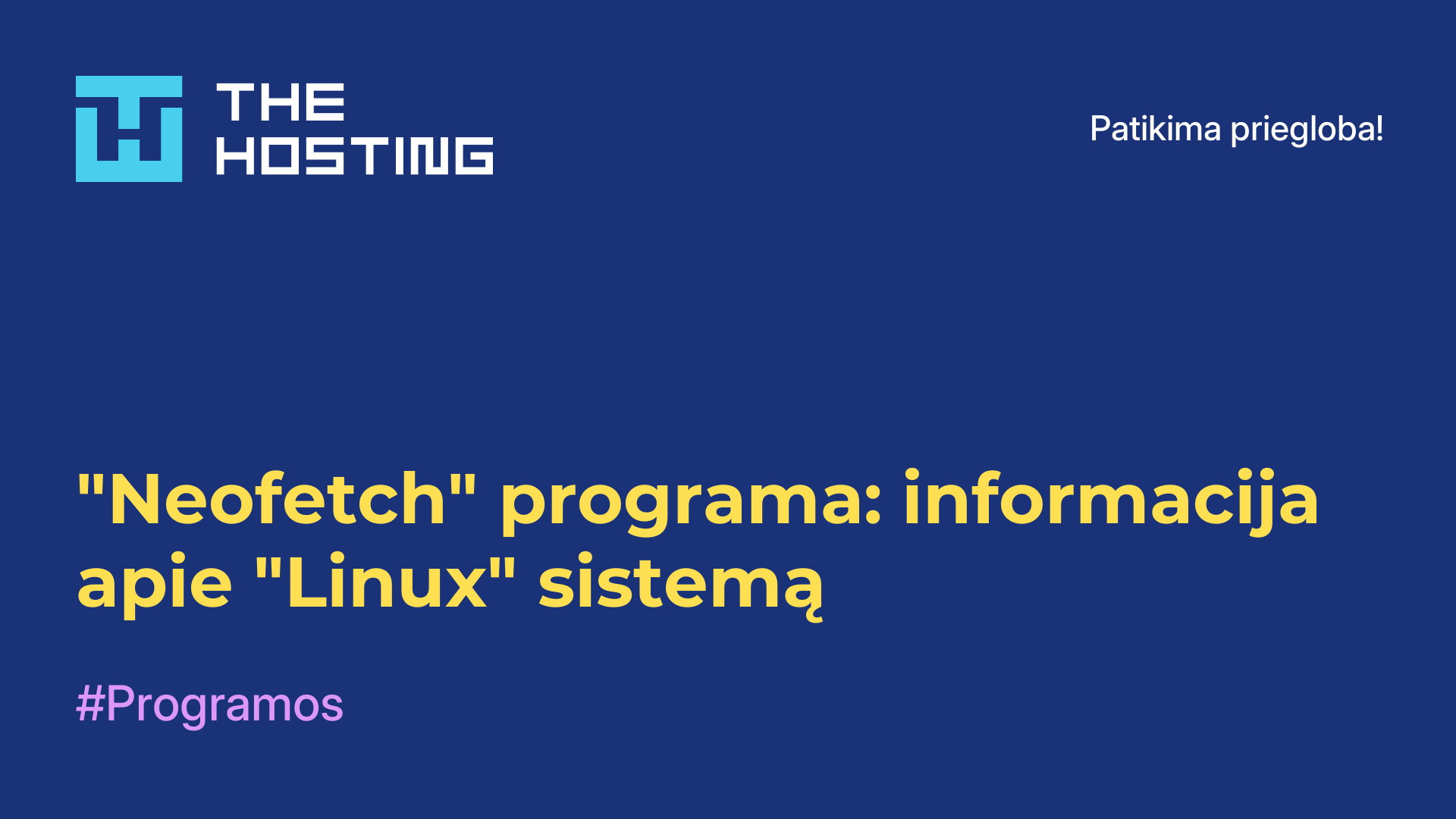 "Neofetch" programa: informacija apie "Linux" sistemą
