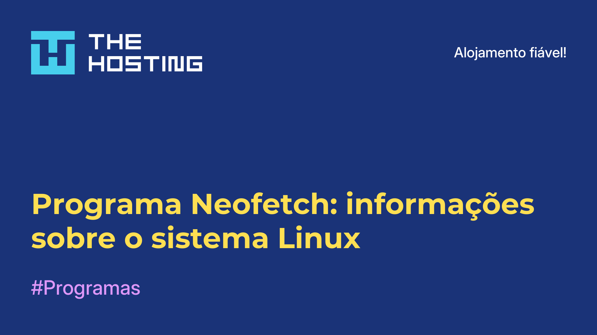 Programa Neofetch: informações sobre o sistema Linux