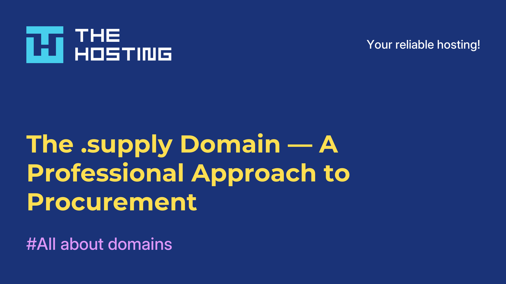 The .supply Domain — A Professional Approach to Procurement