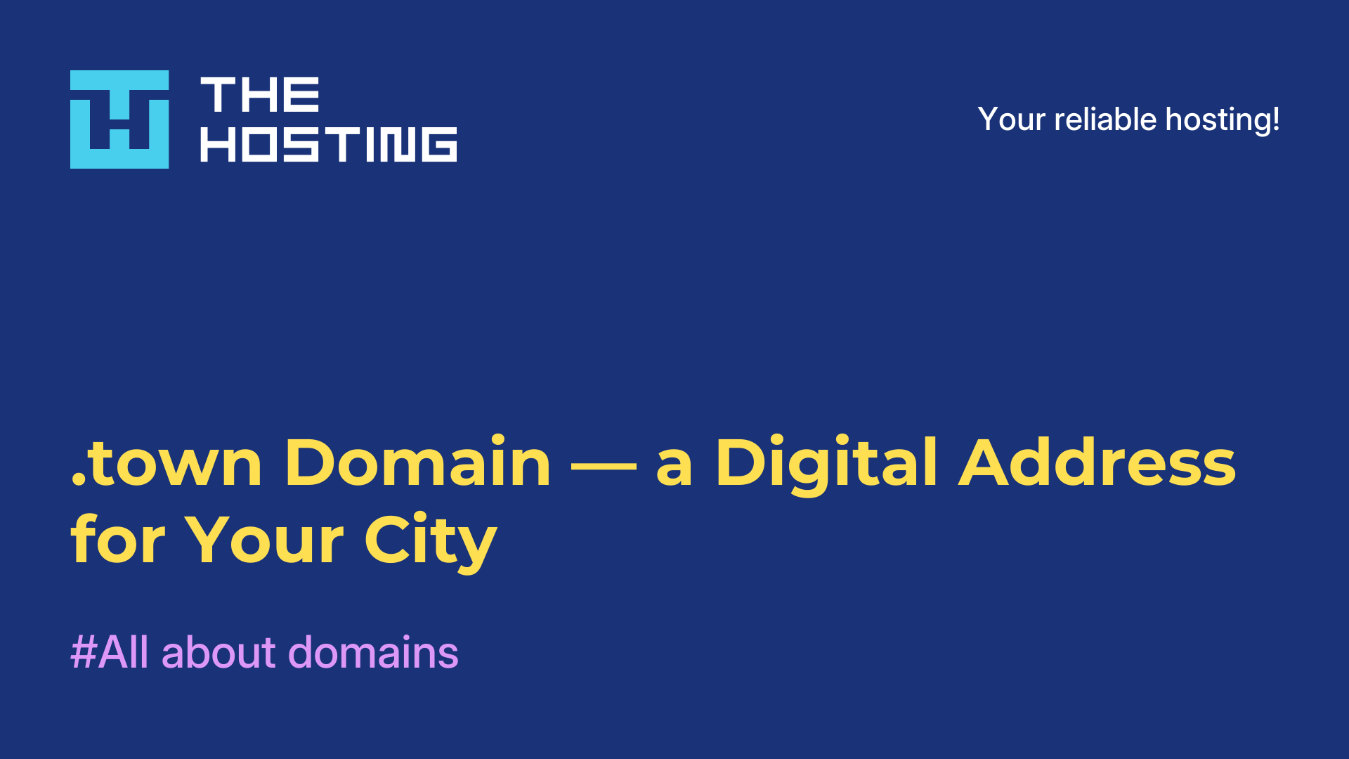 .town Domain — a Digital Address for Your City