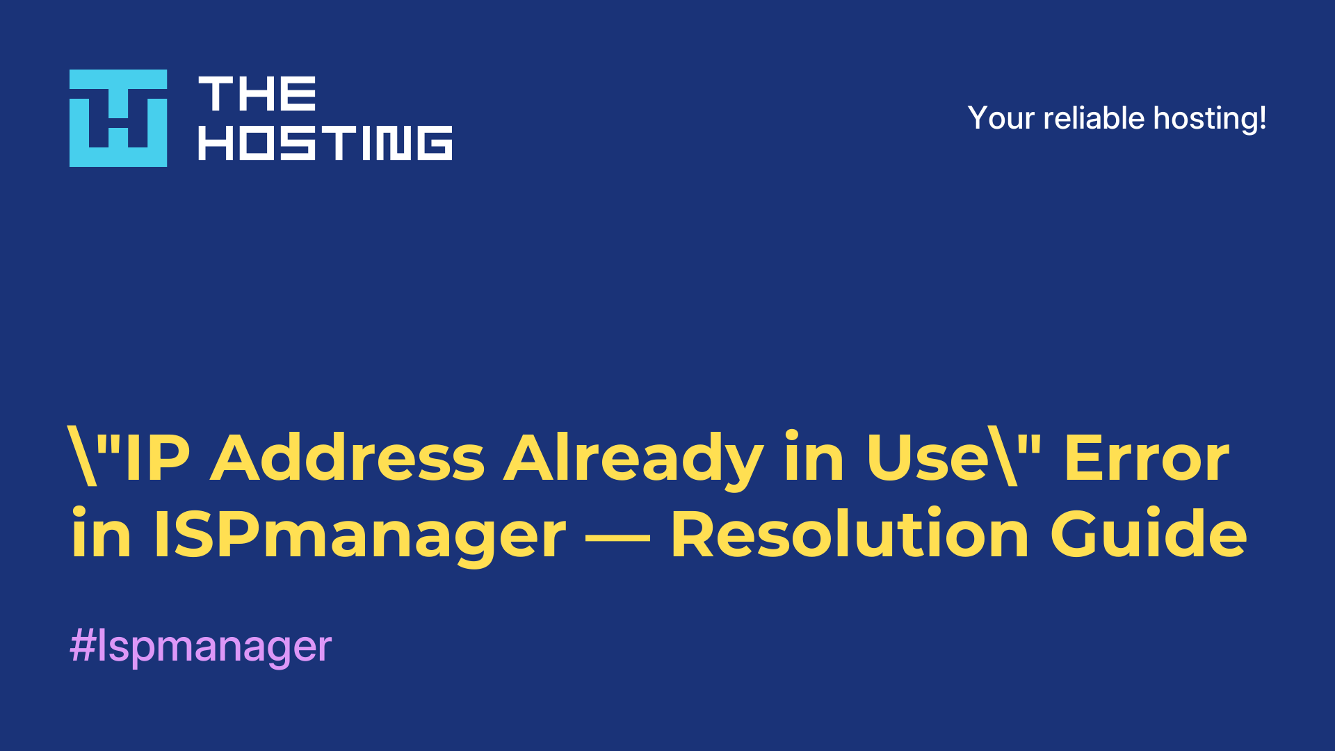 "IP Address Already in Use" Error in ISPmanager — Resolution Guide